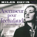 miles davis - ascenseur pour l'échafaud (lift to the scaffold) miles davis - ascenseur pour l'échafaud (lift to the scaffold)