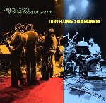 chris mcgregor's brotherhood of breath - travelling somewhere chris mcgregor's brotherhood of breath - travelling somewhere