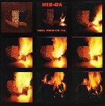 mer-da (black merda) - long burn the fire mer-da (black merda) - long burn the fire