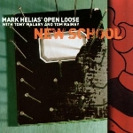 mark helias open loose - new school mark helias open loose - new school