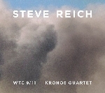 steve reich - wtc 9/11 kronos quartet steve reich - wtc 9/11 kronos quartet
