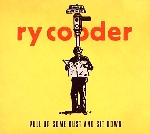 ry cooder - pull up some dust and sit down ry cooder - pull up some dust and sit down