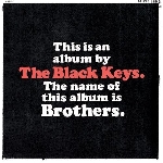 the black keys - brothers the black keys - brothers