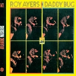 roy ayers - daddy bug roy ayers - daddy bug
