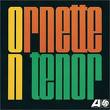 coleman ornette - ornette on tenor coleman ornette - ornette on tenor