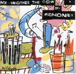 mudhoney - my brother the cow mudhoney - my brother the cow