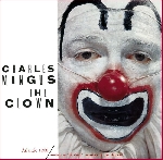 charles mingus - the clown charles mingus - the clown