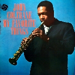 john coltrane - my favourite things john coltrane - my favourite things