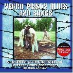 alan lomax - negro prison blues and songs alan lomax - negro prison blues and songs