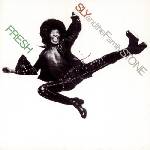 sly & the family stone - fresh sly & the family stone - fresh