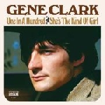 gene clark (byrds) - one in a hundred / she's the kind of girl (record store day 2012 release) gene clark (byrds) - one in a hundred / she's the kind of girl (record store day 2012 release)