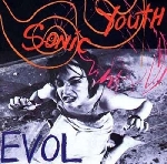 sonic youth - evol (180 gr. audiophile) sonic youth - evol (180 gr. audiophile)