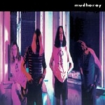 mudhoney - mudhoney mudhoney - mudhoney