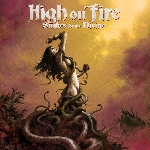 high on fire - snakes for the divine high on fire - snakes for the divine