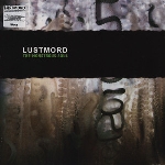 lustmord - the monstrous soul lustmord - the monstrous soul