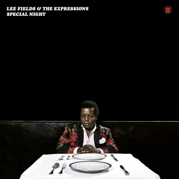 Lee Fields & The Expressions - Special Night Lee Fields & The Expressions - Special Night