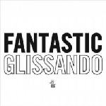 tony conrad - fantastic glissando tony conrad - fantastic glissando