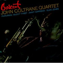 john coltrane - crescent john coltrane - crescent