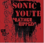 sonic youth - rather ripped sonic youth - rather ripped