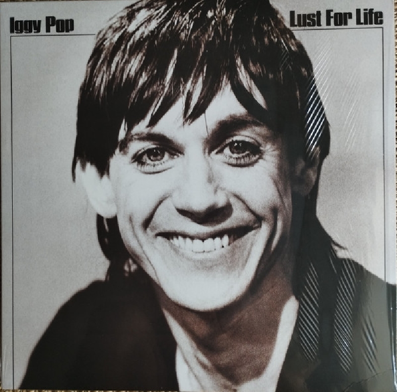 iggy pop - lust for life iggy pop - lust for life