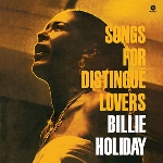 billie holiday - songs for distingué lovers billie holiday - songs for distingué lovers