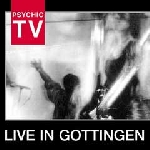 psychic tv - live in gottingen psychic tv - live in gottingen