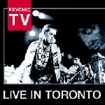psychic tv - live in toronto psychic tv - live in toronto