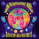 acid mothers temple & the melting paraiso u.f.o - new geocentric world acid mothers temple & the melting paraiso u.f.o - new geocentric world