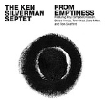 ken silverman septet (featuring roy campbell) - from emptiness ken silverman septet (featuring roy campbell) - from emptiness