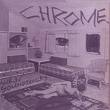 chrome - alien soundtracks chrome - alien soundtracks