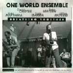 one world ensemble (carter - mateen - fujiyama - ibarra - morris) - breathing together one world ensemble (carter - mateen - fujiyama - ibarra - morris) - breathing together