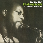 ornette coleman - at the town hall, december 1962 ornette coleman - at the town hall, december 1962