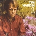 tim hardin - 1 tim hardin - 1