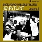 henry flynt - back porch hillbilly blues vol.2 henry flynt - back porch hillbilly blues vol.2
