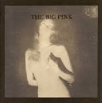 the big pink - a brief history of love the big pink - a brief history of love
