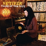 vetiver - things of the past vetiver - things of the past