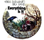 heikki sarmanto big band - everything is it heikki sarmanto big band - everything is it