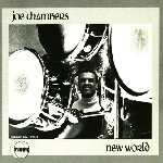 joe chambers - new world joe chambers - new world