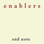 enablers - end note enablers - end note