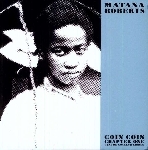 matana roberts - coin coin chapter one - gens de couleur libres matana roberts - coin coin chapter one - gens de couleur libres