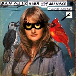 dan melchior und das menace - catbirds & cardinals dan melchior und das menace - catbirds & cardinals
