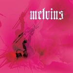 melvins - chicken switch melvins - chicken switch