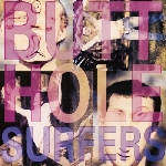 butthole surfers - piouhgd butthole surfers - piouhgd