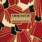 erik satie - alan marks - vexations erik satie - alan marks - vexations
