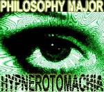 philosophy major - hypnerotomachia philosophy major - hypnerotomachia