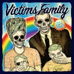 victims family - have a nice day! victims family - have a nice day!