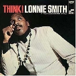 lonnie smith - think! lonnie smith - think!