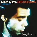 nick cave & the bad seeds - your funeral... my trial nick cave & the bad seeds - your funeral... my trial