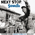 v/a - next stop... soweto v/a - next stop... soweto