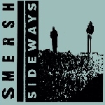smersh - sideways smersh - sideways